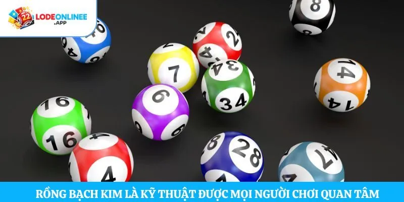 Rồng bạch kim là kỹ thuật được mọi người chơi quan tâm