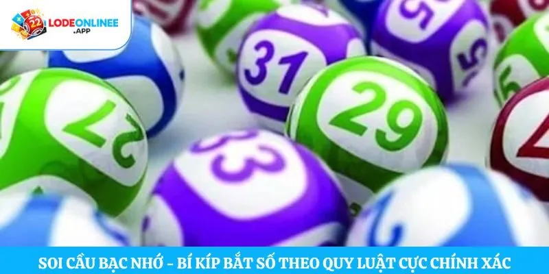 soi cầu bạc nhớ